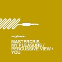 Mastercris - My Pleasure