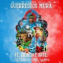 Ciranda Guerreiros Mura feat Edilson Santana - Sonho dos Navegantes
