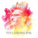 Mr Redoff - Только в снах твоих