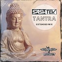 Sashtek - Tantra Extended Mix