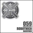 Robotnico - Backfired Radio Edit Remastered