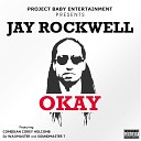 Jay Rockwell feat DJ Waxmaster - Okay Chicago Ghetto Juke Remix Radio Edit feat DJ…