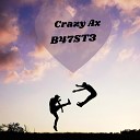 Crazy Ax - B47St3