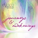 Evoco Voice Collective Mixed Ensemble David… - On My Journey Home Live