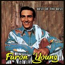 Faron Young - Live Fast Love Hard Die Young Remastered
