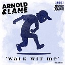 Arnold Lane - Stretch It Out