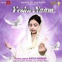 Sister Hardeep - Yeshu Naam