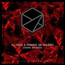 DJ Dove Franco De Mulero - Gasira Juanito Remix