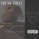 Young Tibay - No Victim