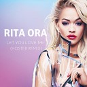 7 RADIO ENERGY HOT 30 - Rita Ora Let You Love Me