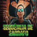MC Tatuzinho DJ Renan - Sequ ncia de Sarrafo