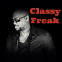 George Wilson - Classy Freak