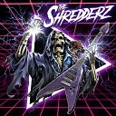 The Shredderz Dave Davidson - You Are The Devil feat Dave Davidson
