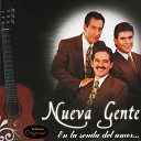 Nueva Gente - Las Campanas del Recuerdo