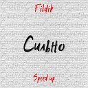 Fildik - Сильно Speed up