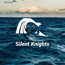Silent Knights - Ocean Love Escape
