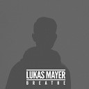 Lukas Mayer - Blade 2 0