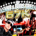 Kenno Real feat Buds Green - Tiroteio