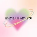 Zandei - When I Am with You