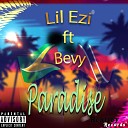 Lil Ezi feat Bevy - Paradise