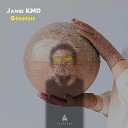 James KMD - Le re ve ame ricain