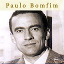Paulo Bomfim - Poema Futuro