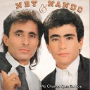 Ney e Nando - De Bem Com a Vida