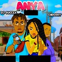 DJ Succex feat Chidosky - Anya