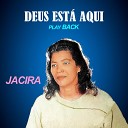 Jacira - Foi por Mim Playback