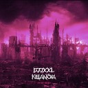 killanoia djjxxl - In My Head