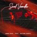 Anny Diaz feat Victor Santz - Sinal Vermelho