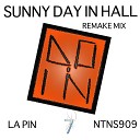 La Pin - Sunny Day In Hall
