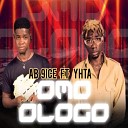 AB 9ICE feat YHTA - Omo ologo feat YHTA