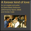 Agnes Jakab Andras Csakis - A forever kind of love for cor anglais and…