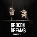 HIGHTKK feat Trickster - Broken Dreams