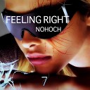 Nohoch - Feeling Right