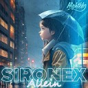 HIGHTKK Sironex - Allein