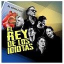 Distorhead feat Jos Manuel Aguilera - El Rey de los Idiotas