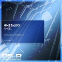 Mike Zaloxx - Angel Extended Mix