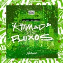 DJ MDF feat Mc Delux - Ritmada dos Fluxos