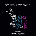 Puff Daddy The Family feat Pharrell Williams - Finna Get Loose