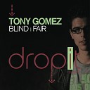 Tony Gomez - Fair Angel Anx Remix
