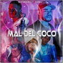 SoyBendeci2 feat Yanlu - Mal del Coco