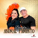 Animal Faminto - Todo Tempo Pouco