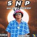 Fudonaki - Say no to poverty SNP