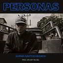 Karma santos negros feat zwart musik - Personas