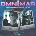 Omnimar Imperative Reaction - Serenity Remix