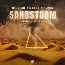 Zombic Flip Capella feat Crystal Rock - Sandstorm Sterbinszky MYNEA Remix