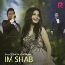 Shahzoda feat Benom guruhi - Im Shab