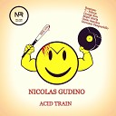 Nicolas Gudino - Last Train to Berlin Migel Gloria Remix